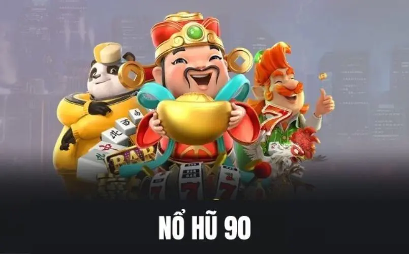 Nổ Hũ 90 Max88