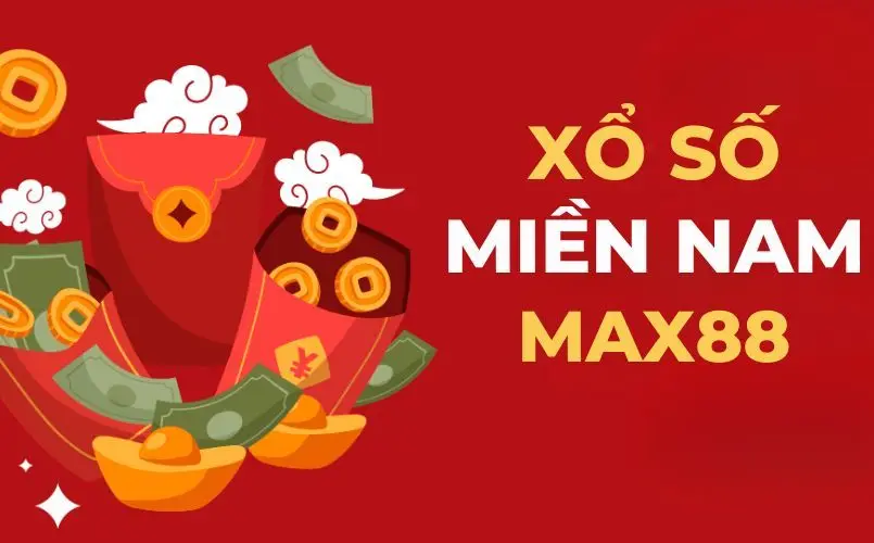 Xổ Số Miền Nam Max88